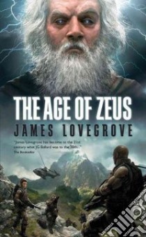 The Age of Zeus libro in lingua di Lovegrove James