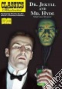 Dr. Jekyll and Mr. Hyde libro in lingua di Stevenson Robert Louis, Cameron Lou