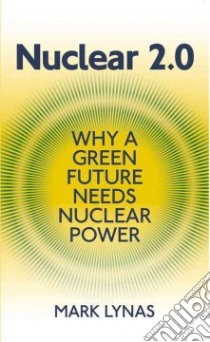 Nuclear 2.0 libro in lingua di Lynas Mark