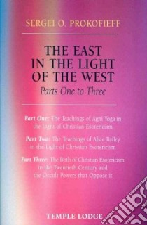 The East in the Light of the West libro in lingua di Prokofiev Sergey