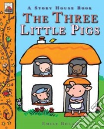 The Three Little Pigs libro in lingua di Bolam Emily (ILT)