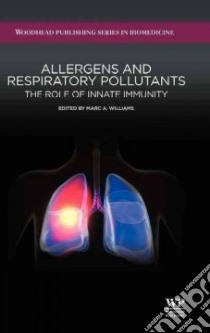 Allergens and Respiratory Pollutants libro in lingua di Williams Marc A. (EDT)