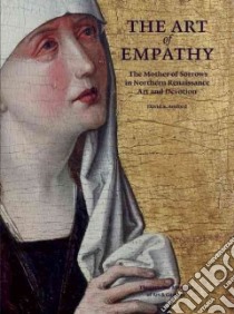 The Art of Empathy libro in lingua di Areford David S.