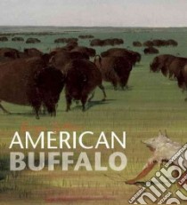 George Catlin's American Buffalo libro in lingua di Harris Adam Duncan, Broun Elizabeth (FRW), McNutt James C. (FRW), Blackinton Theresa (EDT)