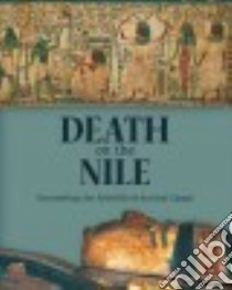 Death on the Nile libro in lingua di Fitzwilliam Museum (COR), Knox Tim (FRW), Dawson Julie (CON), Strudwick Helen (CON), Grajetzki Wolfram (CON)