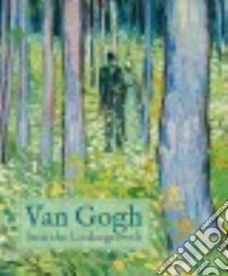 Van Gogh libro in lingua di Homburg Cornelia, Kelly Simon, Prins Laura, Reynaerts Jenny