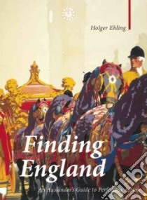 Finding England libro in lingua di Ehling Holger