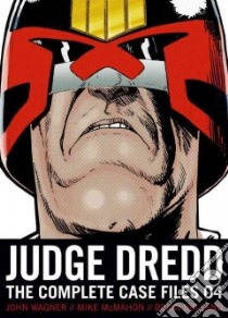 Judge Dredd 4 libro in lingua di Wagner John, McMahon Mike (ILT), Bolland Brian (ILT)