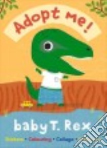Baby T. Rex libro in lingua di B Small Pub (COR)