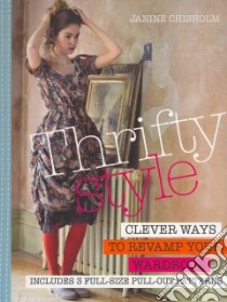 Thrifty Style libro in lingua di Chisholm Janine