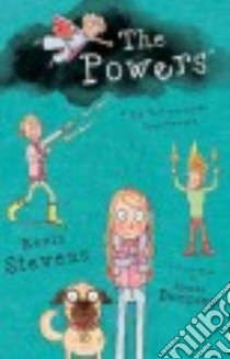 The Powers libro in lingua di Stevens Kevin, Dempsey Sheena (ILT)