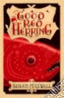 Good Red Herring libro in lingua di Maxwell Susan