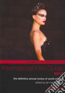 International Film Guide 2011 libro in lingua di Smith Ian Hayden (EDT)