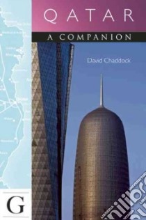 Companion Guides Qatar libro in lingua di Chaddock David