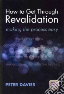 How to Get Through Revalidation libro in lingua di Davies Peter