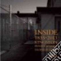 Inside Kingston Penitentiary 1835-2013 libro in lingua di James Geoffrey (PHT)