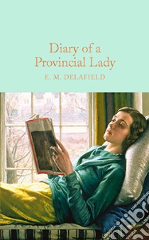 Diary of a Provincial Lady libro in lingua di Delafield E. M., Watts Arthur (ILT), Hardyment Christina (INT)