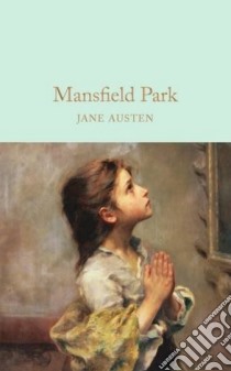 Mansfield Park libro in lingua di Austen Jane, Thomson Hugh (ILT), Cliff Nigel (AFT)