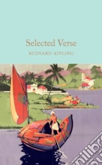 Selected Verse libro in lingua di Kipling Rudyard, Welby Lizzy (INT)