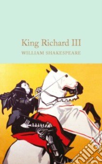 King Richard III libro in lingua di Shakespeare William, Halley Ned (INT)