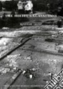 The Hirsel Excavations libro in lingua di Cramp Rosemary, Burke Belinda (CON), Alexander Michael (CON), Anderson Sue (CON), Archibald Marion (CON)