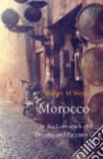 Morocco libro in lingua di Weiss Walter M., Tobler Stefan (TRN)