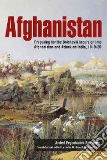 Afghanistan libro in lingua di Snesarev Andrei Evgenievich, Grau Lester W. (TRN), Gress Michael (TRN)