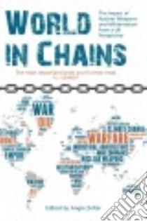 World in Chains libro in lingua di Zelter Angie