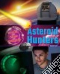 Asteroid Hunters libro in lingua di Owen Ruth