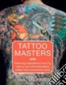 Tattoo Masters libro in lingua di Hardy Lal (EDT)