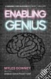 Enabling Genius libro in lingua di Downey Myles, Enabling Genius Project Team (CON)