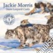 Jackie Morris Snow Leopard Cards libro in lingua di Morris Jackie (ILT)