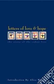 Letters of Love and Hope libro in lingua di Alice Walker