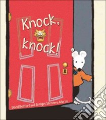 Knock, Knock! libro in lingua di David Bedford