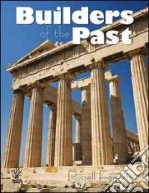 Builders of the Past libro in lingua di Russell Ferret