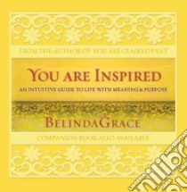 You Are Inspired (CD Audiobook) libro in lingua di Grace Belinda