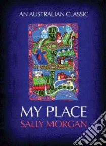 My Place libro in lingua di Morgan Sally