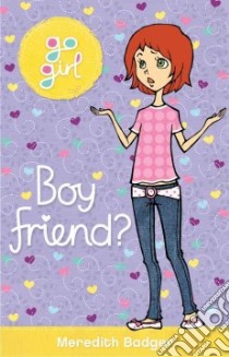 Boy Friend? libro in lingua di Badger Meredith, Fukuoka Aki (ILT)