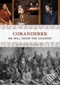 Coranderrk libro in lingua di Nanni Giordano, James Andrea