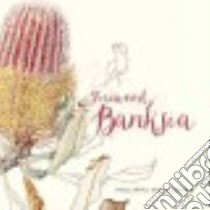 Firewood Banksia libro in lingua di Nikulinsky Philippa