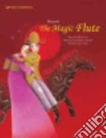 Mozart's the Magic Flute libro in lingua di Lee Mi-ok (RTL), Cannard Edmee (ILT), Cowley Joy (EDT)