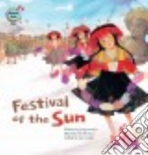 Festival of the Sun libro in lingua di Jo Jong-soon, Jo Sinae (ILT), Cowley Joy (EDT)