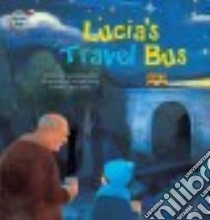 Lucia's Travel Bus libro in lingua di Kim Nam-joong, Jeong Eun-min (ILT), Cowley Joy (EDT)
