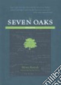 The Seven Oaks Reader libro in lingua di Kostash Myrna, Devine Heather (FRW)