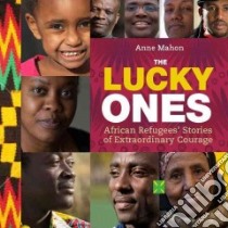 The Lucky Ones libro in lingua di Mahon Anne, Axworthy Lloyd (FRW)