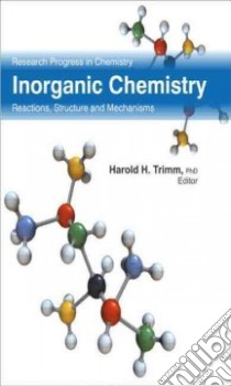 Inorganic Chemistry libro in lingua di Trimm Harold H. Ph.D.