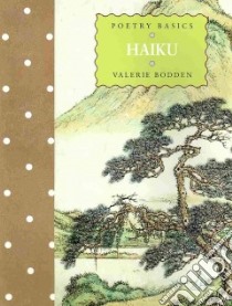 Haiku libro in lingua di Bodden Valerie