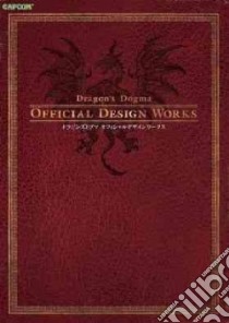 Dragon's Dogma libro in lingua di Capcom Co. LTD (COR)