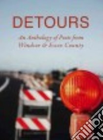 Detours libro in lingua di Holbrook Susan (EDT), Kresan Dawn Marie (EDT)