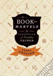 The Book of Marvels libro in lingua di Crozier Lorna